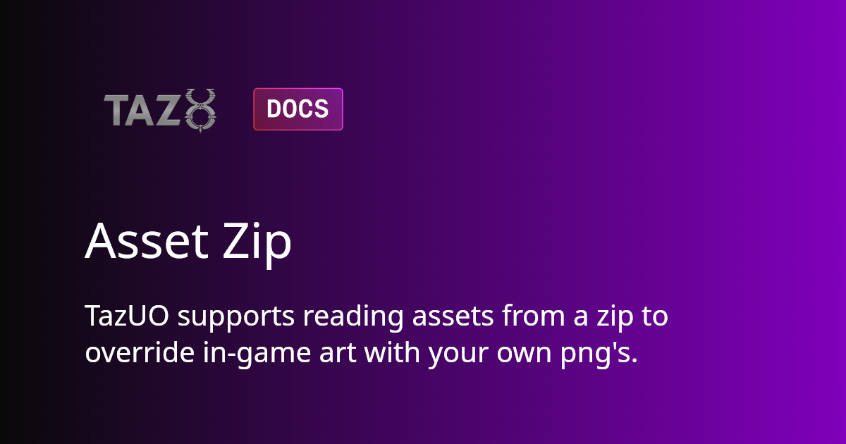 Asset Zip | TazUO