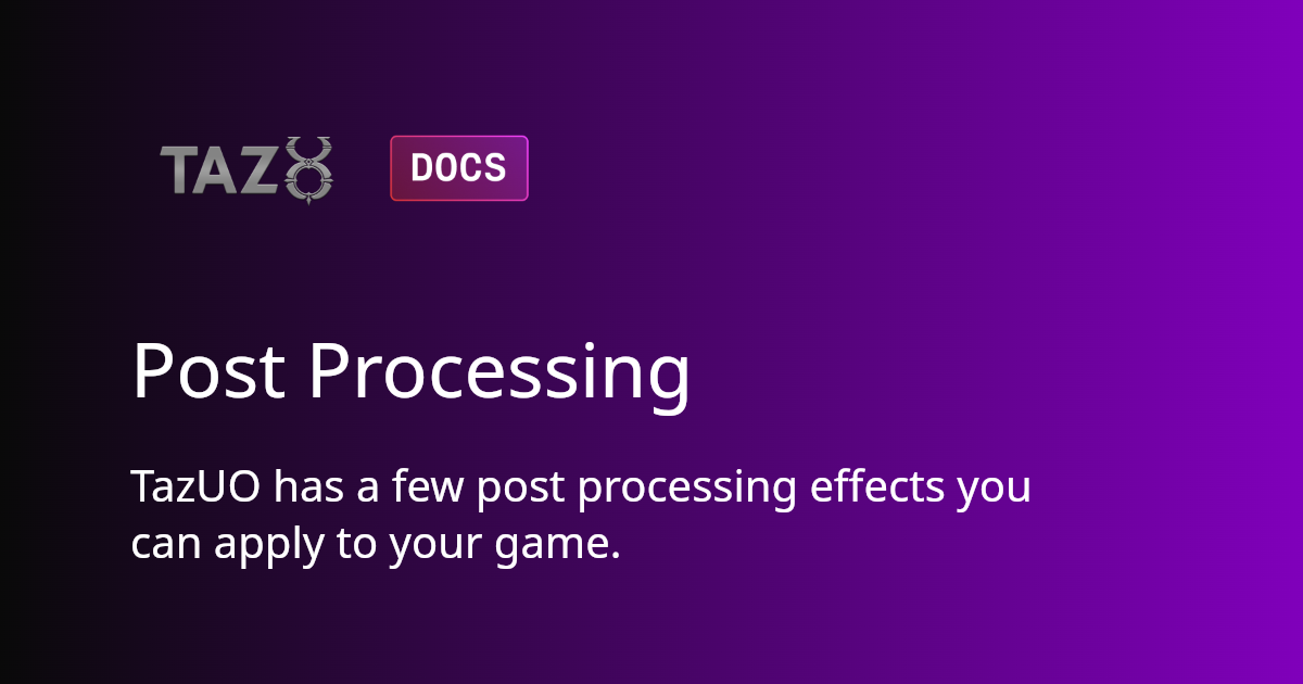 Post Processing | TazUO